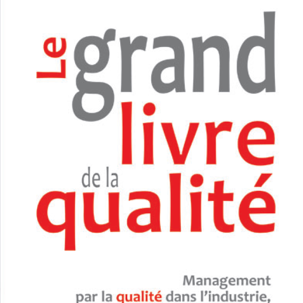 Le grand livre de la qualité livre PDF